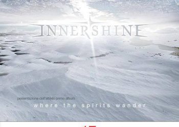 Musica: InnerShine, “Where the spirits wander” il disco