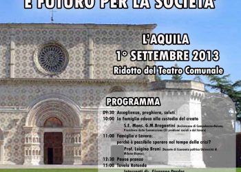 Convegno regionale “La Famiglia: speranza e futuro per la Società”.