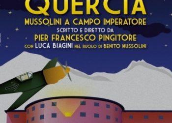 “Operazione Quercia – Mussolini a Campo Imperatore”, nella nuova coproduzione del Tsa la liberazione del Duce.