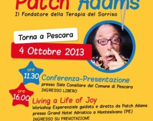 Patch Adams a Pescara il 4 ottobre, un’occasione unica per conoscere dal vivo il fondatore della terapia del sorriso.