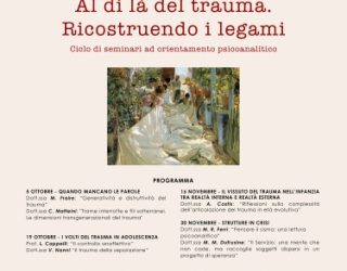 Prosegue il ciclo di seminari “Al di là del trauma. Ricostruendo i legami”.