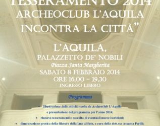 “Festa del tesseramento 2014 – Archeoclub L’Aquila incontra la città”.