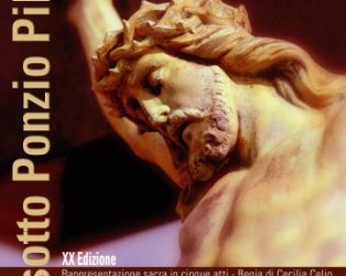 A Vasto XX Edizione di “Patì sotto Ponzio Pilato”