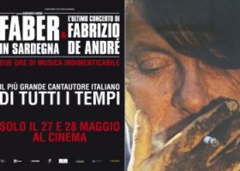 “Faber in Sardegna”, De Andrè nei cinema abruzzesi il 27 e 28 maggio