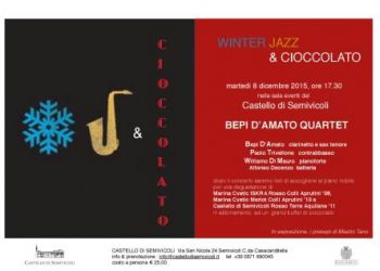 L’8 dicembre al Castello di Semivicoli (CH) a place to be Winter Jazz & Cioccolato