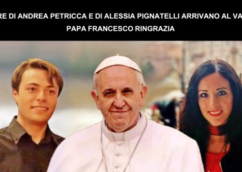 Andrea Petricca e Alessia Pignatelli ringraziati dal Santo Padre