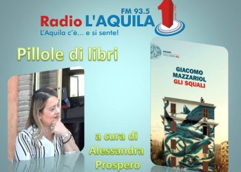 Pillole di Libri: Sabato 25 è la volta de “Gli squali” di Giacomo Mazzariol