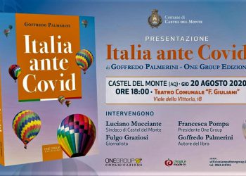 Giovedì 20 Agosto “Italia ante Covid” a Castel del Monte