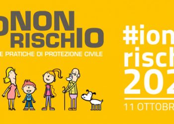 “Io non rischio”: campagna nazionale per le buone pratiche di protezione civile