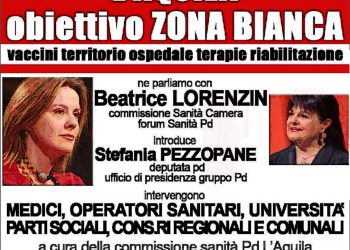 Covid-19: Pezzopane (Pd), “L’Aquila, obiettivo zona bianca” incontro web con Lorenzin e mondo sanità. Lunedì 15 alle 17,30