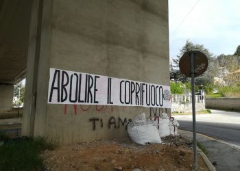 “Abolire il coprifuoco!”, striscioni di CasaPound in Abruzzo e Molise per chiedere la cancellazione della misura