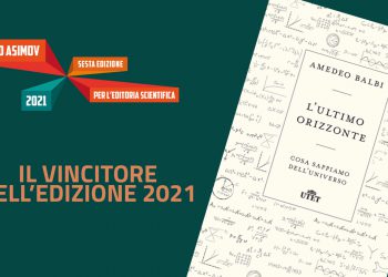 Amedeo Balbi si aggiudica la sesta edizione del Premio ASIMOV