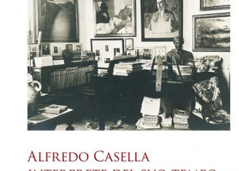 “Alfredo Casella interprete del suo tempo”, presentazione on line del volume promosso dal Conservatorio dell’Aquila