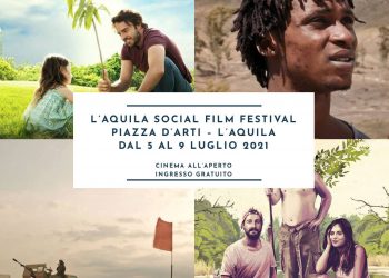 L’Aquila social Film Festival”, dal 5 al 9 luglio rassegna di cinema all’aperto su tematiche sociali