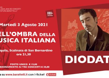 Diodato a L’Aquila apre la rassegna “Nell’Ombra della Musica Italiana” alla scalinata di San Bernardino