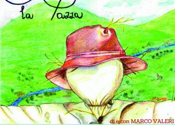 Sabato 7 Agosto a Fontecchio “Storie di Anna La Pazza”
