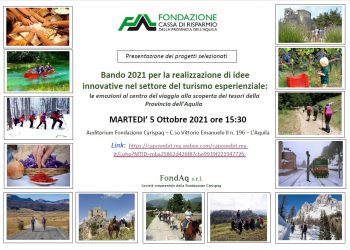 Fondazione Carispaq: 14 progetti selezionati dal Bando 2021 per il Turismo esponenziale
