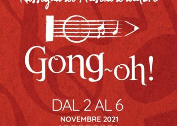Giornata conclusiva Gong-Oh! rassegna di musica d’autore