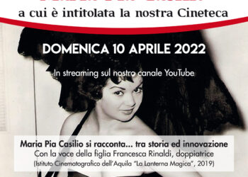 L’Istituto Cinematografico dell’Aquila ricorda l’attrice aquilana Maria Pia Casilio a 10 anni dalla sua morte