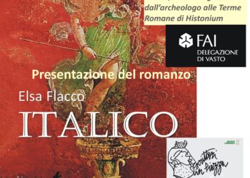 Giovedì 7 Luglio presentazione s Vasto romanzo storico “Italico” di Elsa Flacco 