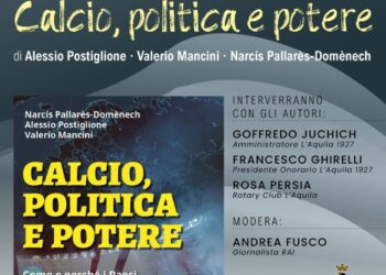 Editoria: a L’Aquila presentazione libro “Calcio, politica e potere