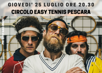 Giovedì 25 Luglio a Pescara “Open lo spettacolo”