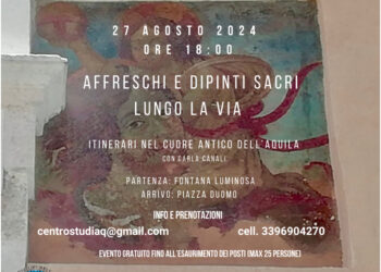 “Affreschi e dipinti sacri lungo la via”, itinerari nel cuore antico dell’Aquila il 27 Agosto