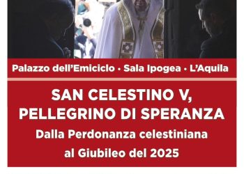 San Celestino V, Pellegrino di speranza dalla Perdonanza Celestiniana al Giubileo 2025
