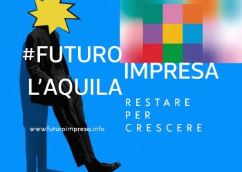 #FuturoImpresalaquila, autoimprenditorialità giovanile contro lo spopolamento: crescere insieme per decidere di restare