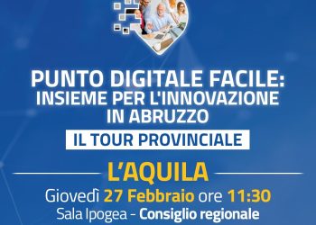Abruzzo Progetti: parte tour regionale facilitazione digitale cittadini, prima tappa L’Aquila 27 febbraio