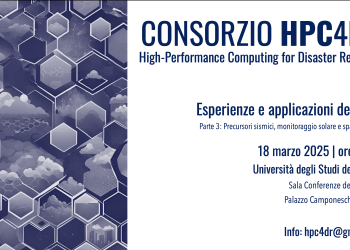 Consorzio HPC4DR e calcolo ad alte prestazioni per precursori sismici e monitoraggio tempeste solari: incontro il 18 Marzo