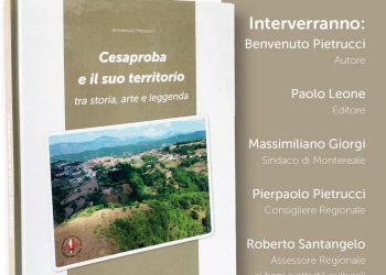 Alto Aterno, a Cesaproba di Montereale presentazione libro di Benvenuto Pietrucci: “Cesaproba e il suo territorio tra storia, arte e leggenda”