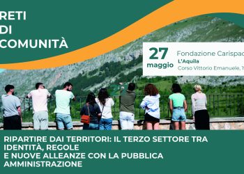 “Reti di Comunità”, il 27 Maggio convegno alla Fondazione Carispaq