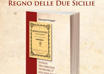 “Luoghi dell’Abruzzo Ulteriore 1° alla fine del Regno delle Due Sicilie”, Sabato 10 maggio 2025 al Teatro Comunale di Atri
