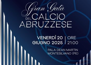 Gran Galà calcio abruzzese: il 20 Giugno a Motesilvano la IV Edizione