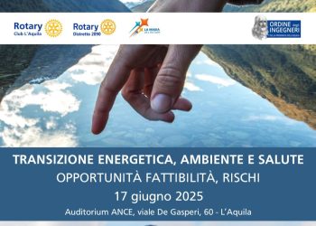 “Transizione energetica”: A L’Aquila importante convegno con  il meglio del mondo accademico