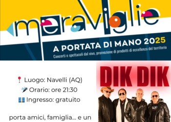 “Meraviglie a portata di mano”, Dik Dik in corcerto a Navelli