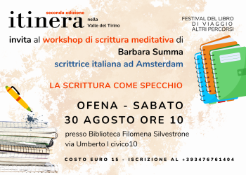 Cuore di Itinera – festival del libro di viaggio e altri percorsi – corso di Scrittura Meditativa della scrittrice Barbara Summa