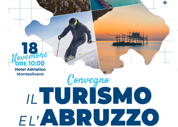A Montesilvano, torna il convegno sul turismo in Abruzzo. Sfide e prospettive del turismo regionale