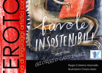 Al F’Art “Favole Insostenibili”, azione teatrale di Giorgio Cardinali