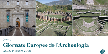 Dal 12 al 14 giugno tornano le Giornate Europee dell’Archeologia